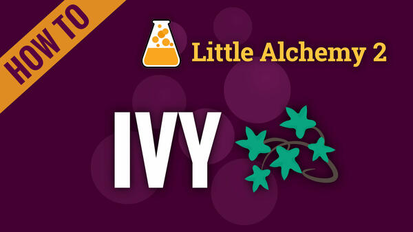 Video: How to make IVY in Little Alchemy 2