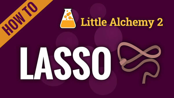Video: How to make LASSO in Little Alchemy 2