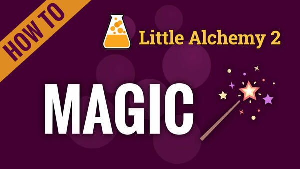 Video: How to make MAGIC in Little Alchemy 2