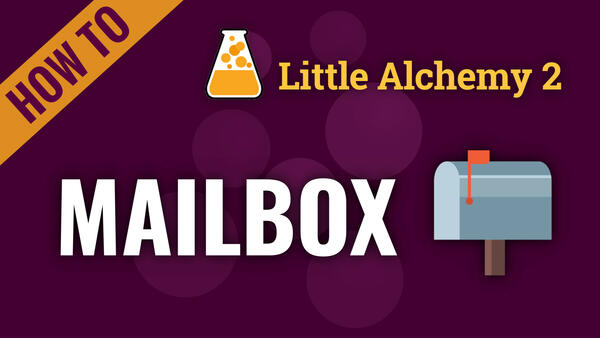 Video: How to make MAILBOX in Little Alchemy 2 Complete Solution