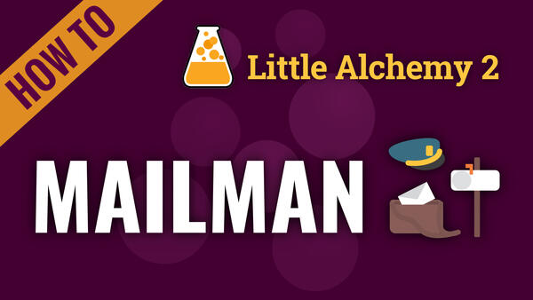 Video: How to make MAILMAN in Little Alchemy 2