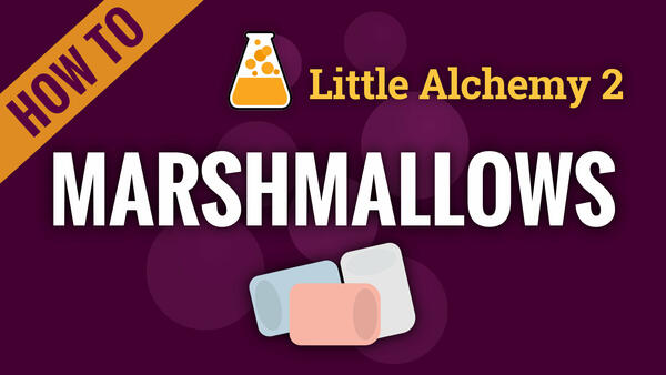 Video: How to make MARSHMALLOWS in Little Alchemy 2