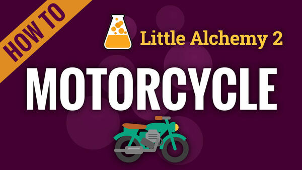 Video: How to make MOTORCYCLE in Little Alchemy 2