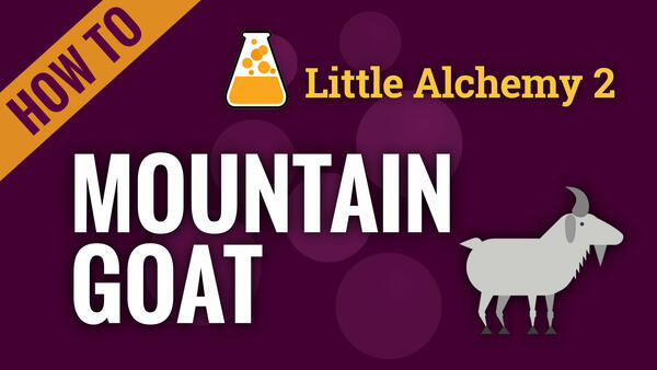 Video: How to make MOUNTAIN GOAT in Little Alchemy 2