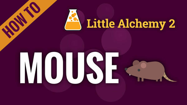 Video: How to make MOUSE in Little Alchemy 2