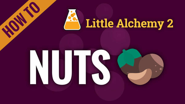 Video: How to make NUTS in Little Alchemy 2