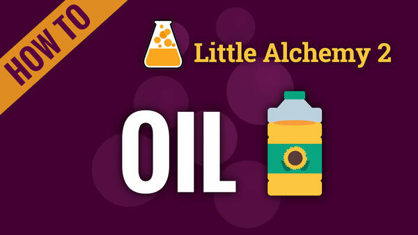 Video: How to make OIL in Little Alchemy 2