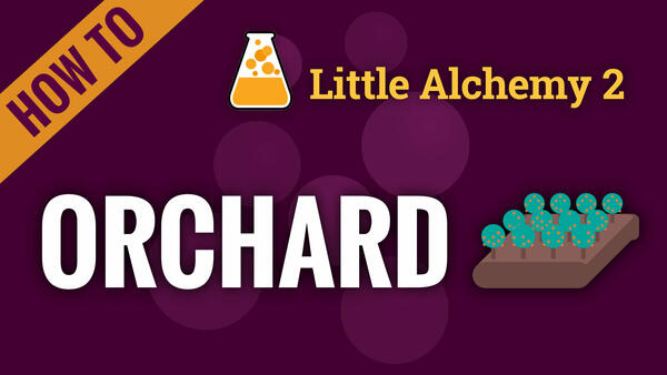 Video: How to make ORCHARD in Little Alchemy 2