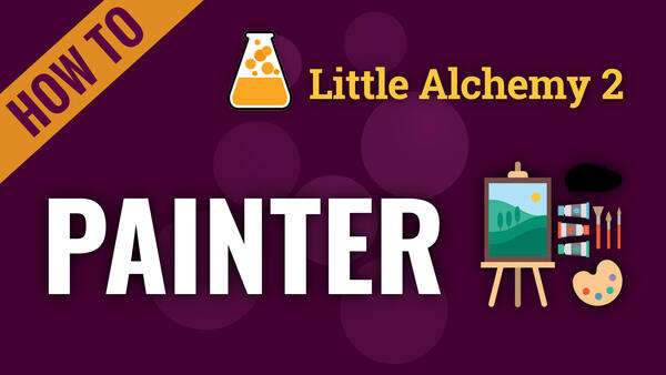Video: How to make PAINTER in Little Alchemy 2