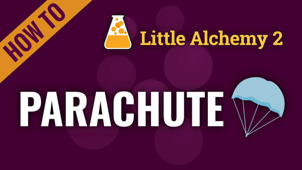 Video: How to make PARACHUTE in Little Alchemy 2