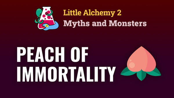 Video: How To Make The PEACH OF IMMORTALITY In Little Alchemy 2 Myths and Monsters
