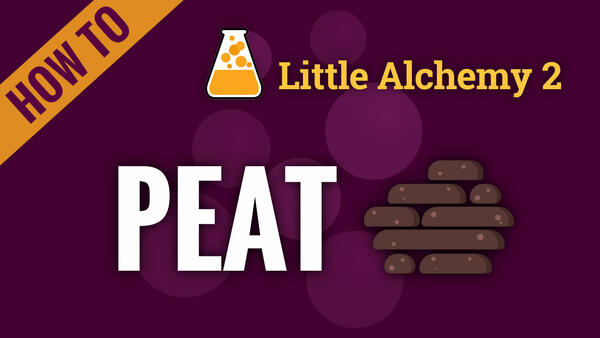 Video: How to make PEAT in Little Alchemy 2