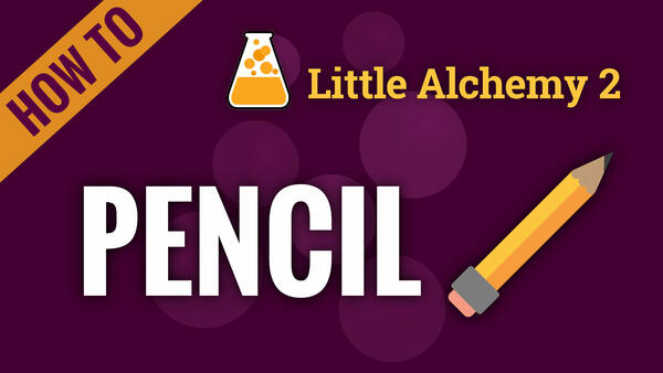 Video: How to make PENCIL in Little Alchemy 2