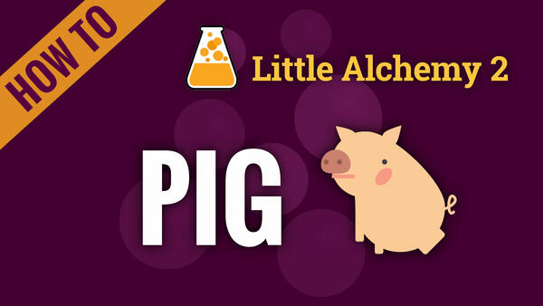 How to make wild boar - Little Alchemy 2 Official Hints and Cheats