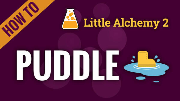 Video: How to make PUDDLE in Little Alchemy 2