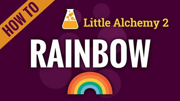 Video: How to make RAINBOW in Little Alchemy 2