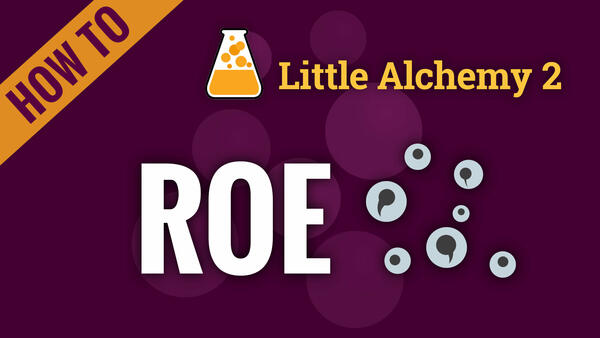 Video: How to make ROE in Little Alchemy 2