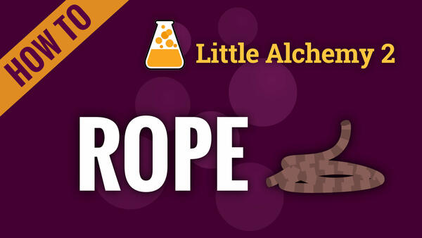 Video: How to make ROPE in Little Alchemy 2