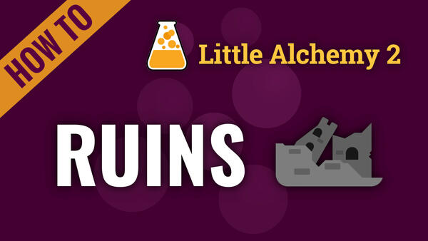 Video: How to make RUINS in Little Alchemy 2 Complete Solution