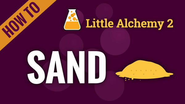 Video: How to make SAND in Little Alchemy 2