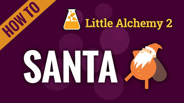Video: How to make SANTA in Little Alchemy 2