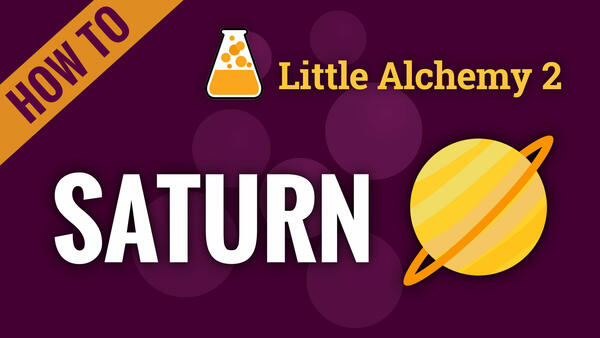 Video: How to make SATURN in Little Alchemy 2