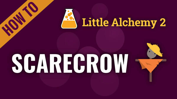 Video: How to make SCARECROW in Little Alchemy 2