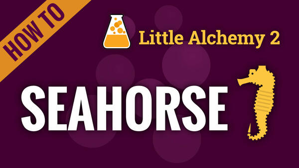 Video: How to make SEAHORSE in Little Alchemy 2