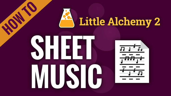Video: How to make SHEET MUSIC in Little Alchemy 2