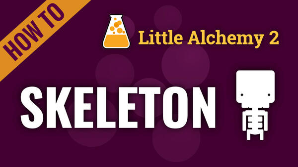 Video: How to make SKELETON in Little Alchemy 2