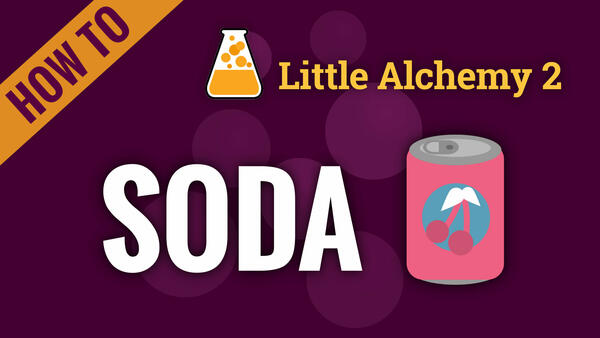 Video: How to make SODA in Little Alchemy 2