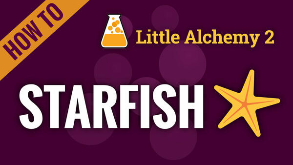Video: How to make STARFISH in Little Alchemy 2