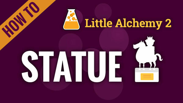 Video: How to make STATUE in Little Alchemy 2