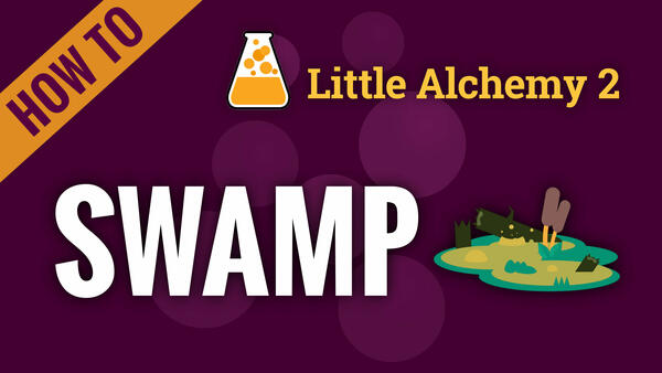 Video: How to make SWAMP in Little Alchemy 2