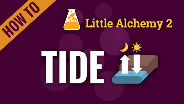 Video: How to make TIDE in Little Alchemy 2