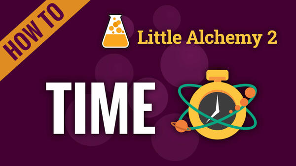Video: How to make TIME in Little Alchemy 2 Complete Solution