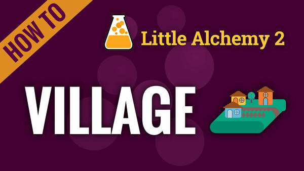 Video: How to make VILLAGE in Little Alchemy 2