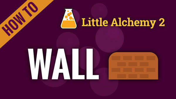 Video: How to make WALL in Little Alchemy 2