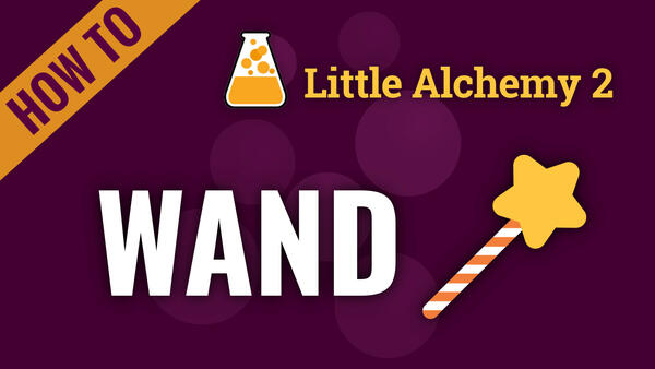 Video: How to make WAND in Little Alchemy 2