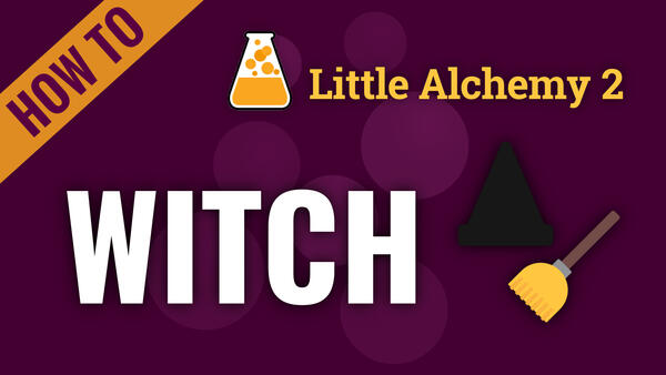 Video: How to make WITCH in Little Alchemy 2